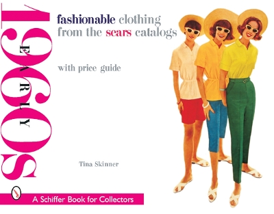 Fashionable Clothing from the Sears Catalogs book