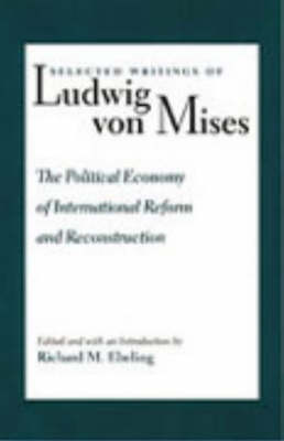 Political Economy of International Reform & Reconstruction book