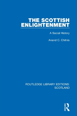 The Scottish Enlightenment: A Social History book