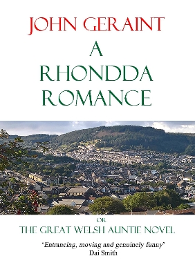 A Rhondda Romance: The Great Welsh Auntie Novel book