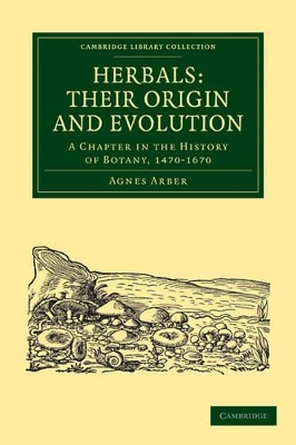 Herbals: Their Origin and Evolution book