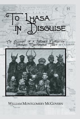 To Lhasa in Disguise book
