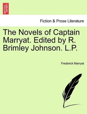 The Novels of Captain Marryat. Edited by R. Brimley Johnson. L.P. book