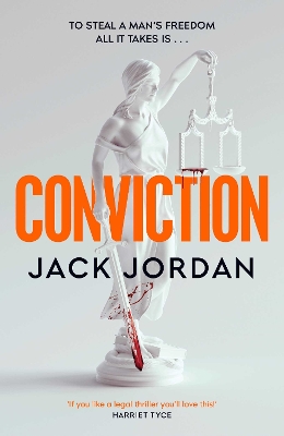 Conviction: The new pulse-racing thriller from the author of DO NO HARM by Jack Jordan