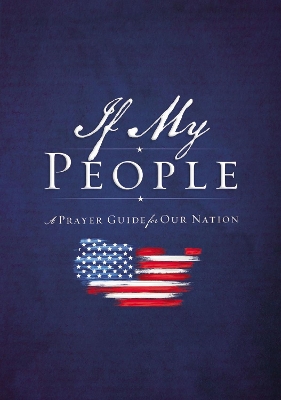 If My People: A Prayer Guide for Our Nation book