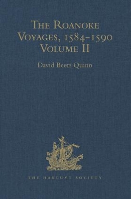 Roanoke Voyages, 1584-1590 book