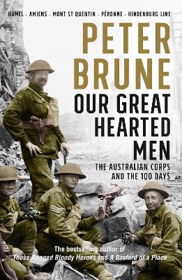 Our Great Hearted Men by Peter Brune