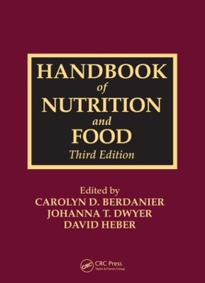 Handbook of Nutrition and Food, Third Edition book