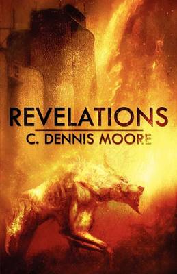 Revelations by C Dennis Moore