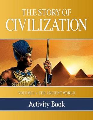 Story of Civilization Activity Book book