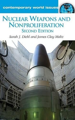 Nuclear Weapons and Nonproliferation book