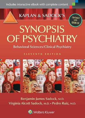 Kaplan and Sadock's Synopsis of Psychiatry: Behavioral Sciences/Clinical Psychiatry book