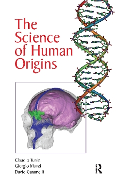 Science of Human Origins by Claudio Tuniz