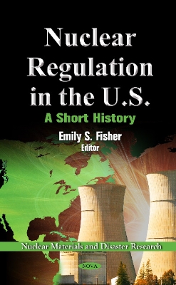 Nuclear Regulation in the U.S book