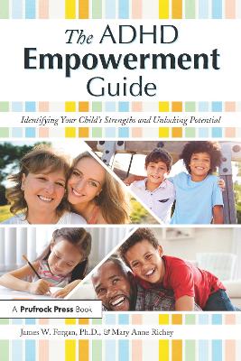 The ADHD Empowerment Guide: Identifying Your Child's Strengths and Unlocking Potential book