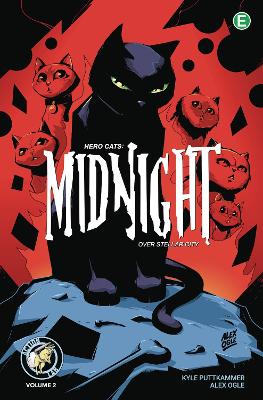 Hero Cats: Midnight Over Stellar City Volume 2 book