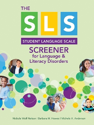 SLS Screener for Language & Literacy Disorders book