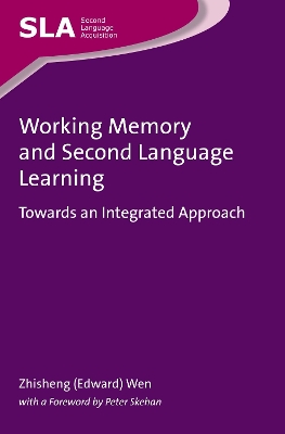 Working Memory and Second Language Learning by Zhisheng (Edward) Wen