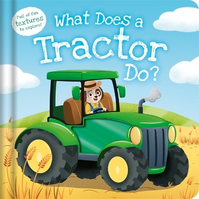 What Does a Tractor Do? book