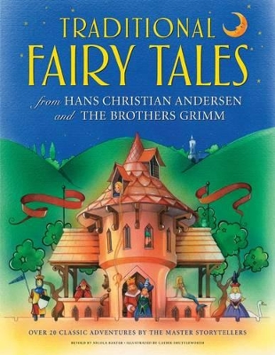 Traditional Fairy Tales from Hans Christian Anderson & The Brothers Grimm book