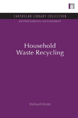 Household Waste Recycling by Richard Waite