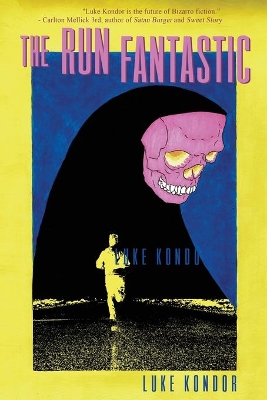 The Run Fantastic book