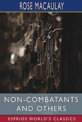 Non-Combatants and Others (Esprios Classics) book