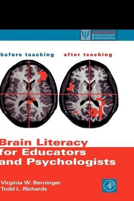 Brain Literacy for Educators and Psychologists book