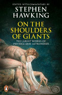 On the Shoulders of Giants by Stephen Hawking