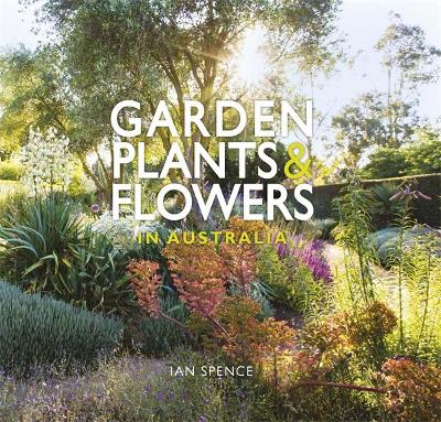 Garden Plants & Flowers in Australia book