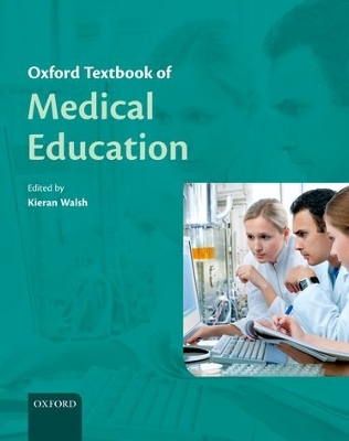 Oxford Textbook of Medical Education book