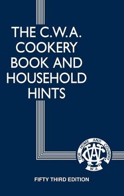 CWA Cookery Book and Household Hints 54th Edition book