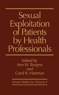 Sexual Exploitation of Patients by Health Professionals book