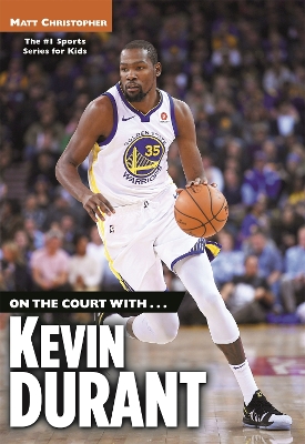 On the Court with...Kevin Durant book