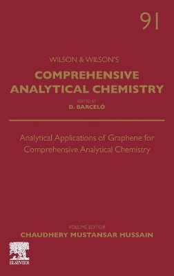 Analytical Applications of Graphene for Comprehensive Analytical Chemistry: Volume 91 book