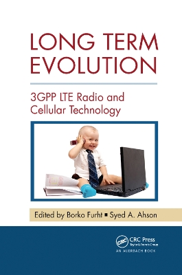 Long Term Evolution: 3GPP LTE Radio and Cellular Technology book