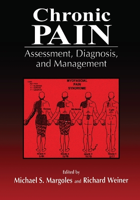 Chronic Pain: Assessment, Diagnosis, and Management book