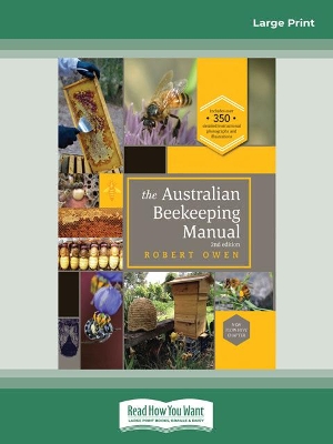 The Australian Beekeeping Manual (2nd edition) by Robert Owen