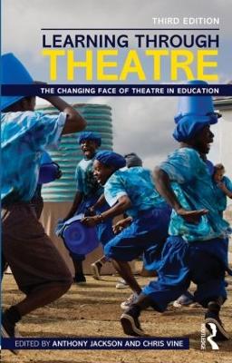 Learning Through Theatre by Anthony Jackson
