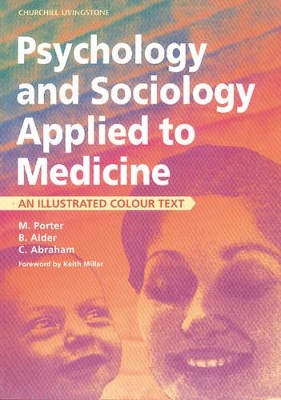 Psychology and Sociology Applied to Medicine: An Illustrated Colour Text by Beth Alder