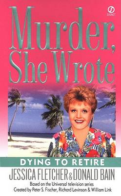 Dying to Retire book