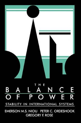 The Balance of Power by Emerson M. S. Niou