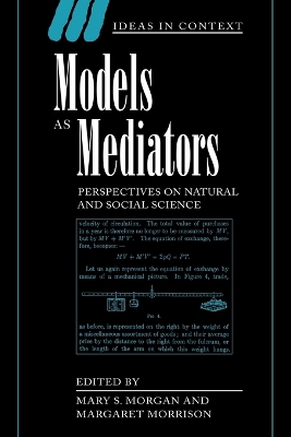 Models as Mediators by Mary S. Morgan