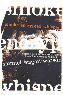Smoke Encrypted Whispers book