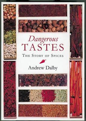Dangerous Taste: Story of Spices book
