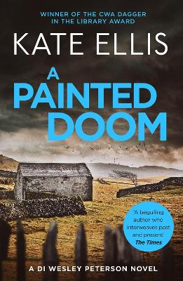 A A Painted Doom: Book 6 in the DI Wesley Peterson crime series by Kate Ellis