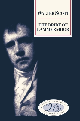 The Bride of Lammermoor by Walter Scott