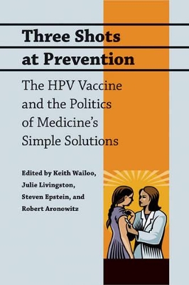 Three Shots at Prevention by Keith Wailoo