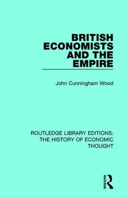 British Economists and the Empire book