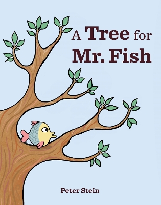 A Tree for Mr. Fish book